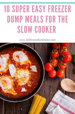 https://www.lifebysunburntaloe.com/2017/07/10-super-easy-freezer-dump-meals-for.html