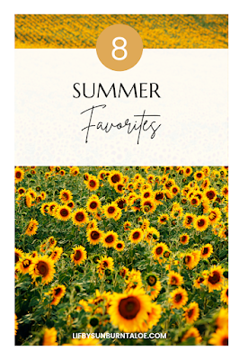 8 Summer favorites