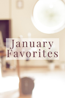 January Favorites