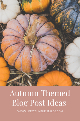 Autumn Themed Blog Post Ideas